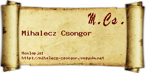 Mihalecz Csongor névjegykártya